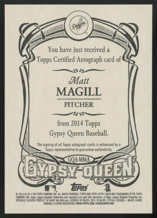 2014 Topps Gypsy Queen #GQA-MMA Matt Magill Autographs