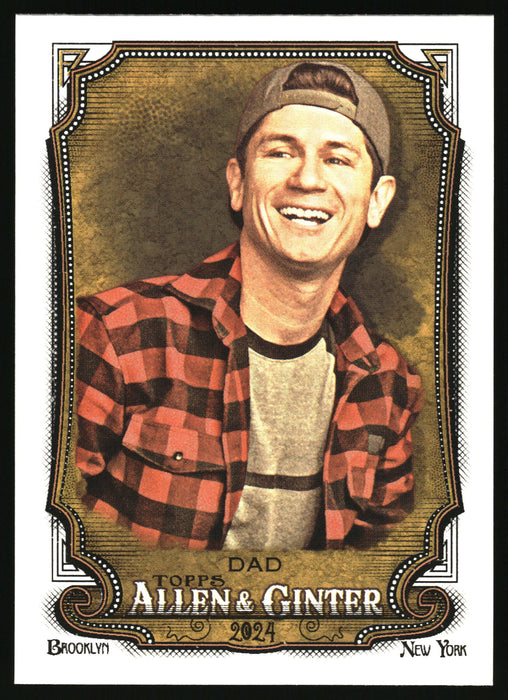 2024 Topps Allen & Ginter #288 Dude Dad