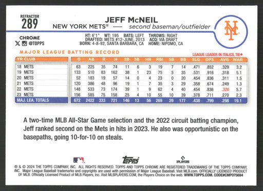 2024 Topps Chrome #289 Jeff McNeil Refractor