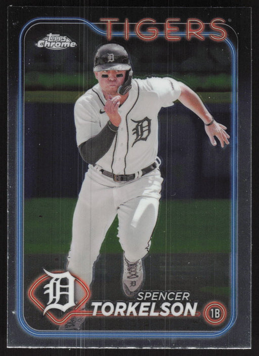 2024 Topps Chrome #73 Spencer Torkelson