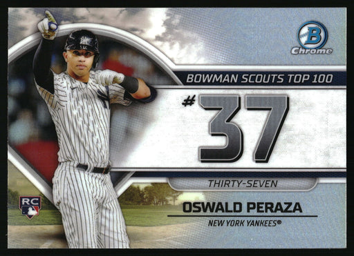 2023 Bowman #BTP-37 Oswald Peraza Bowman Scouts Top 100