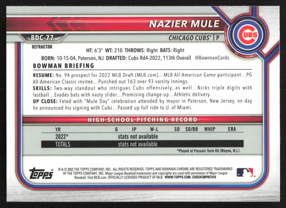 2022 Bowman Draft #BDC-77 Nazier Mule Chrome Refractor