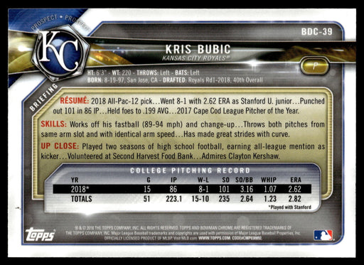 2018 Bowman Draft #BDC-39 Kris Bubic Chrome