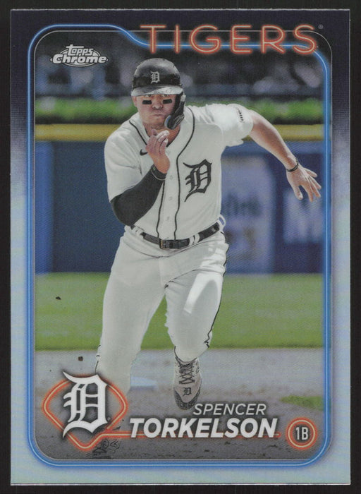 2024 Topps Chrome #73 Spencer Torkelson Refractor