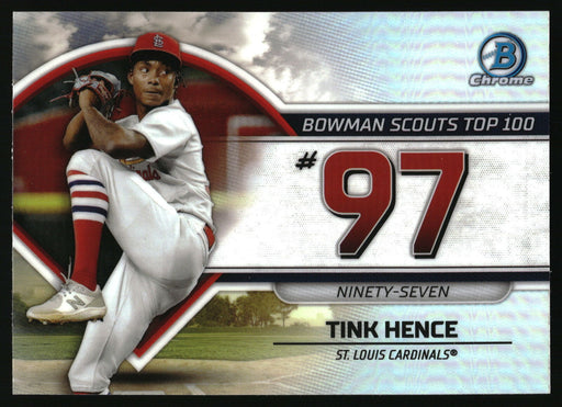 2023 Bowman #BTP-97 Tink Hence Bowman Scouts Top 100