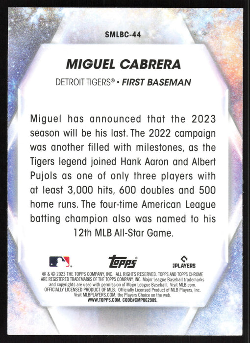 2023 Topps #SMLBC-44 Miguel Cabrera Stars of MLB Chrome