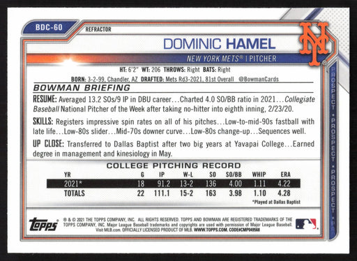 2021 Bowman Draft #BDC-60 Dominic Hamel Chrome Refractor