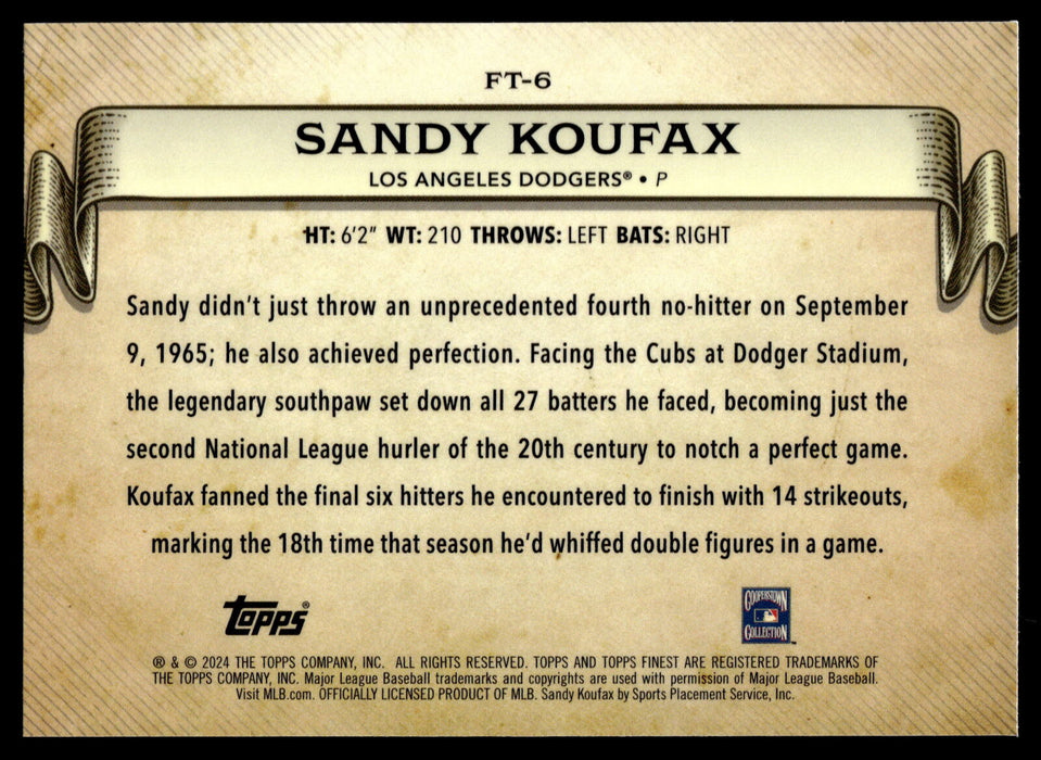 2024 Topps Finest #FT-6 Sandy Koufax Finest Timeline